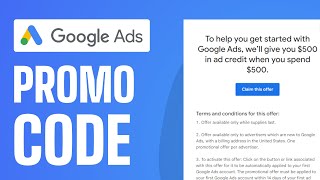 500 Google Ads Promo Code Offer  Full Guide 2024 [upl. by Ynetruoc46]