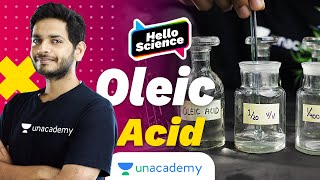 Estimation of very small distances Size of a molecule of oleic acid  Hello Science  Vikrant Kirar [upl. by Kanal]