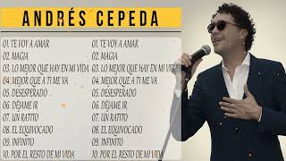 Andrés Cepeda Grandes Exitos 2024  Musica Colombiana Pa Beber Beber y Beber [upl. by Enoch]