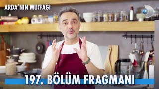 Ardanın Mutfağı 197 Bölüm Fragmanı [upl. by Azenav160]