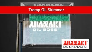 Tramp Oil Skimmer amp Separator  Oil Boss®  Abanaki Corporation [upl. by Ssidnac814]