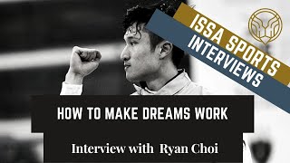 How to make dreams work with Ryan Choi  ISSA Fencing Interview [upl. by Siraval681]