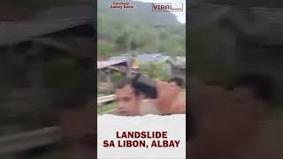 Landslide sa Libon Albay shorts [upl. by Yemerej]