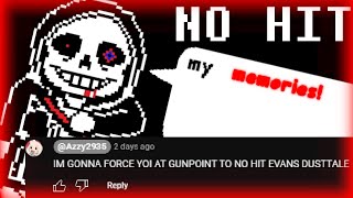 NO HIT DustTale Sans Fight Genocide End by Evan Streblow [upl. by Kenric90]