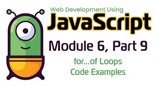 JavaScript Fall 2024 Module 69 forof Loop Code Example [upl. by Nedyah]