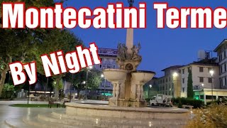 Montecatini Terme  By Night [upl. by Annasiul]