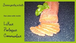 Saumon Gravlax au basilic [upl. by Attiuqihc]