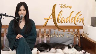 DISNEY  ALADDIN  Arabian Nights Cover by 박서은 Grace Park feat WALTZ [upl. by Read231]