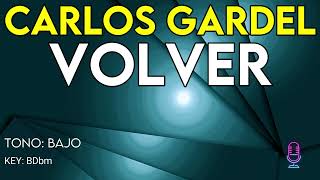 Carlos Gardel  Volver  Karaoke Instrumental  Bajo [upl. by Olegnaleahcim]