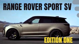 Range Rover Sport SV 2024  Luxury Performance  Edition One [upl. by Aneerehs]