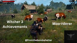 Witcher 3 Achievements Moorderer  kill 20 cows [upl. by Marylin]