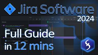 Jira  Tutorial for Beginners in 12 MINUTES   FULL GUIDE 2024 [upl. by Edmead]