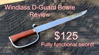 Sword Review  Windlass DGuard Bowie [upl. by Noirda]