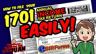 How to File your BIR 1701 ITR EASILY Step by Step Guide [upl. by Mendie]