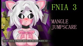 FNIA 3 mangle jumpscare [upl. by Ranson331]