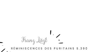 FLiszt  Réminiscences des Puritains S390 [upl. by Nyleaj574]