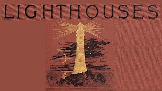 LIGHTHOUSES  13 old time radio shows with lighthouses [upl. by Anaert]