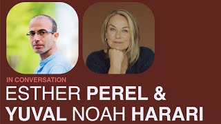 Esther Perel amp Yuval Noah Harari On Polarization Conversation Highlights [upl. by Hailey214]