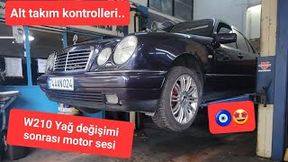 🤩Huzur dolu bakım günü🤩Mercedes E200 W210 yağ değişimalt takım yürüyen kontrolleri 🧿🧿 [upl. by Anahsar]