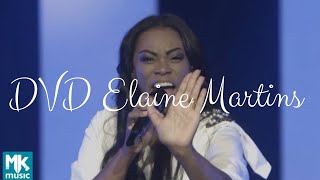 Elaine Martins DVD Ao Vivo Completo 2020 [upl. by Neitsirk214]