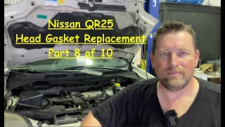 Nissan XTrail Head Gasket Replacement Install Part 8 of 10 QR25 [upl. by Aiuqenehs]