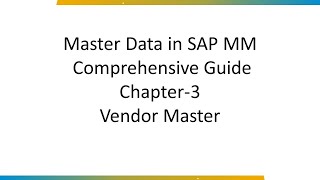 Master Data in SAP MM Comprehensive Guide Vendor Master Creation [upl. by Davidde]