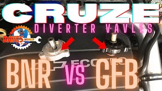 CRUZE Diverter valve HPRV vs GFB Big turbo noise BOV with install and tests [upl. by Norahs149]