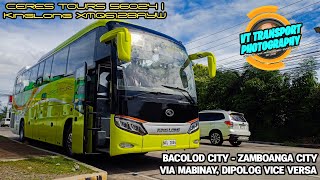 CERES TOURS 56024 KINGLONG XMQ6128AYW NEW UNIT FOR BACOLOD CITY TO ZAMBOANGA CITY VIA MABINAY [upl. by Yeoz]