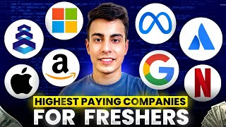 Top 7 Highest Paying Companies for Freshers  Earn 80 Lakh CTC [upl. by Reseda503]