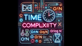 Time Complexity Basics for Newcomers amp Beginners  Phase 1 [upl. by Orazal]