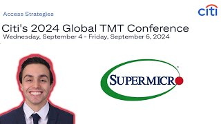 Super Micro Computer VP of CD Michael Staiger Speaking at Citis 2024 Global TMT Conference [upl. by Aniretac]