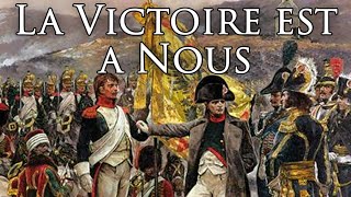 French Empire March La Victoire est a Nous  Victory is Ours Instrumental [upl. by Zeph198]