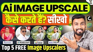 Top 5 Best FREE AI Enhancers for Your Photos  Photo Enhancer Website Free  Best Image Upscalers [upl. by Anamuj]