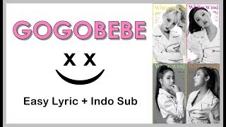 Easy Lyric MAMAMOO  GOGOBEBE by GOMAWO Indo Sub [upl. by Elwira]