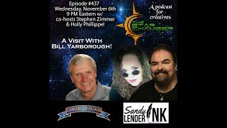 The Star Chamber Show 437 A Visit With Bill Yarborough [upl. by Shirley824]