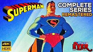 THE COMPLETE ORIGINAL SUPERMAN TOONS  REMASTERED 4K HDR  Golden Age Fleisher Series [upl. by Ylremik]