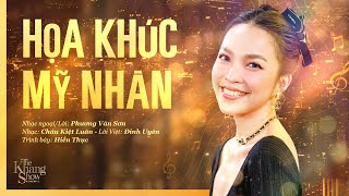 Họa Khúc Mỹ Nhân  Hiền Thục The Khang Show [upl. by Laubin139]