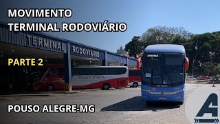 Movimento do Terminal Rodoviário de POUSO ALEGREMG PARTE 2 [upl. by Carmelita]