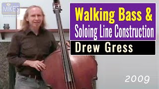 Drew Gress  Walking Bass and Soloing Line Construction Advanced Jazz Bass [upl. by Eugenia]