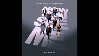 Now You See Me OST  Main Theme by Brian Tyler [upl. by Ahsaz]