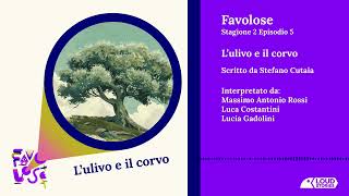 Favolose  Lulivo e il corvo [upl. by Eniluj452]