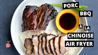 PORC BBQ CHINOIS CHAR SIU AIR FRYER [upl. by Adnilreh430]