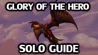 Glory of the Hero Solo Guide  Red Proto Drake Mount [upl. by Miharba]