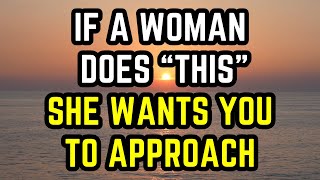 8 Signs She Wants You To Approach Psychology Facts About Women [upl. by Reivad]