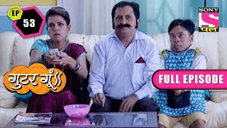 Fight For TV Remote  Gutur Gu  Full Episode  Episode 53  16 April 2022 [upl. by Eivla]