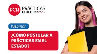 Webinar ¿Cómo Postular a Prácticas en el Estado [upl. by Yhtir]