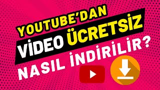 Youtube Video İndirme Youtubedan Video Nasıl İndirilir Ücretsiz Youtube Video İndirme [upl. by Kiele279]