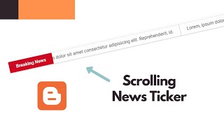 How To Add News Ticker To Your Blogger Website  Live Blogger [upl. by Aiyn]