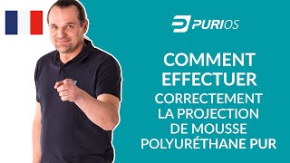 Comment effectuer correctement la projection de mousse polyuréthane PUR [upl. by Enimaj]