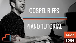 Learn to Play Gospel Piano Riffs  Piano Tutorial by JAZZEDGE [upl. by Roanna]